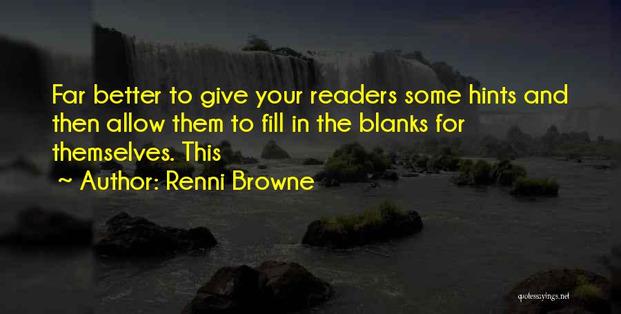Renni Browne Quotes 1960456