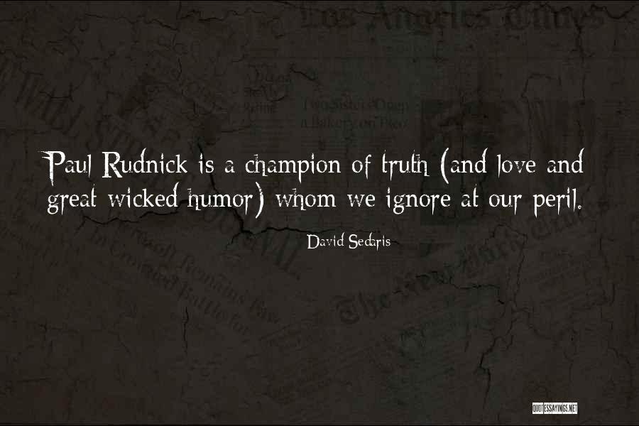 Rennierenito Quotes By David Sedaris Rennierenito Quotes By David Sedaris