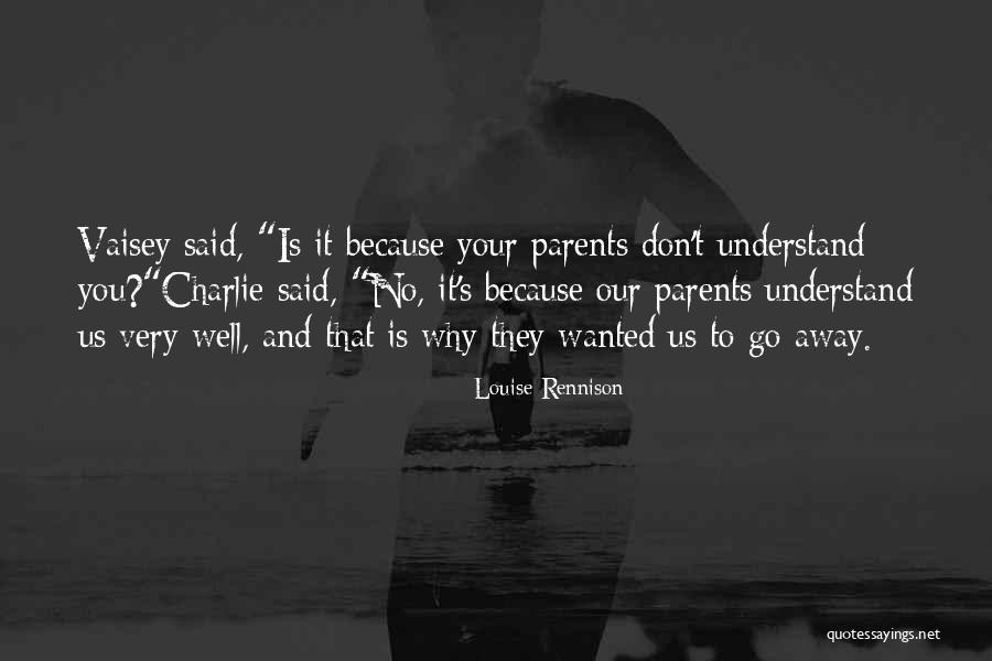 Rennison Louise Quotes By Louise Rennison Rennison Louise Quotes By Louise Rennison