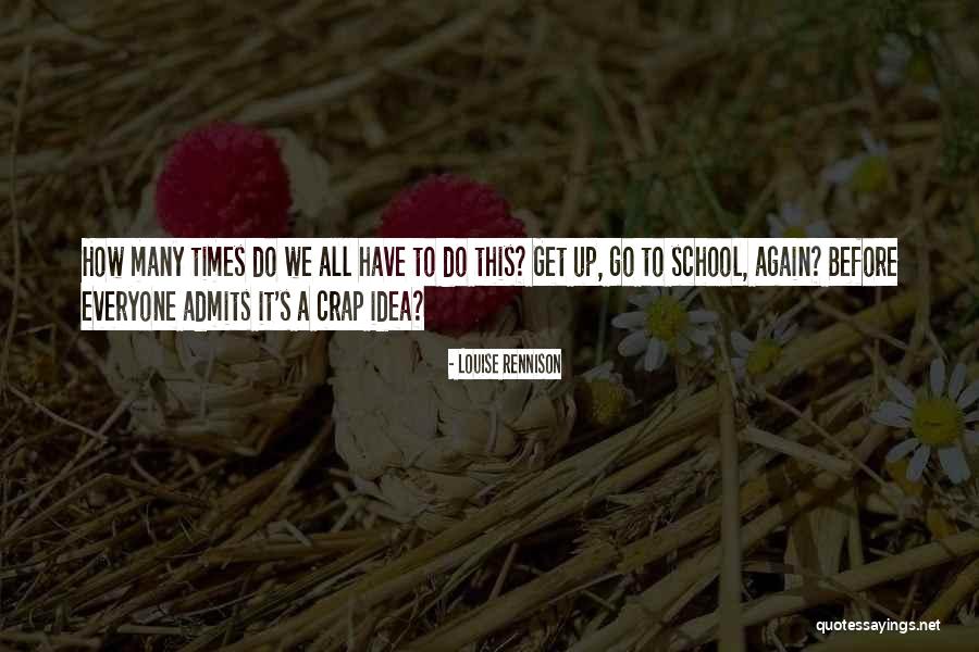 Rennison Louise Quotes By Louise Rennison Rennison Louise Quotes By Louise Rennison