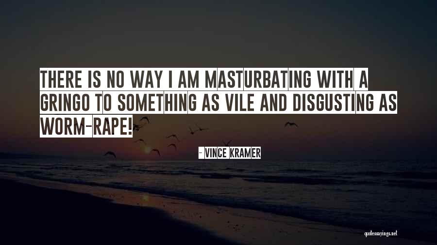 Rennline Quotes By Vince Kramer Rennline Quotes By Vince Kramer