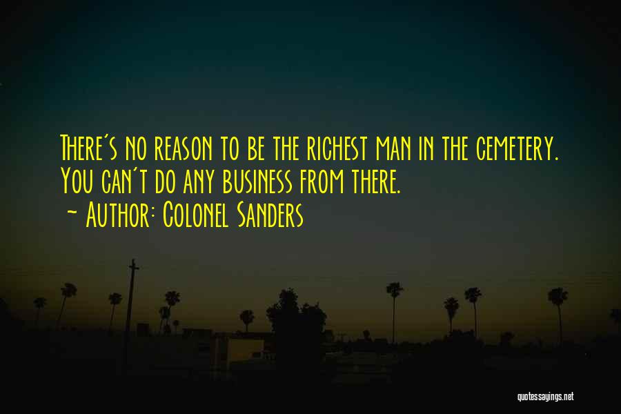Renntec Quotes By Colonel Sanders