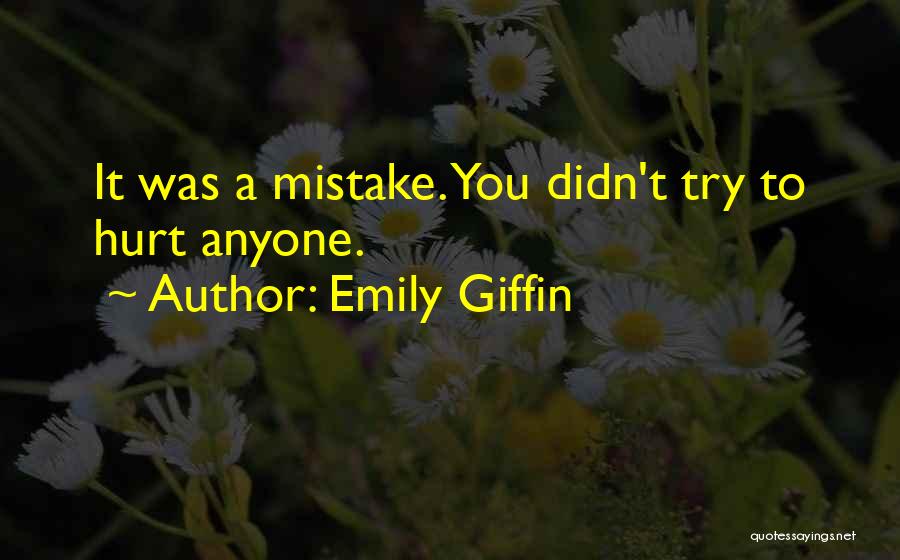 Renntec Quotes By Emily Giffin