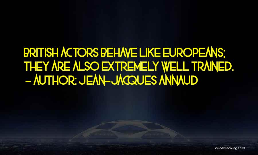 Renntec Quotes By Jean-Jacques Annaud