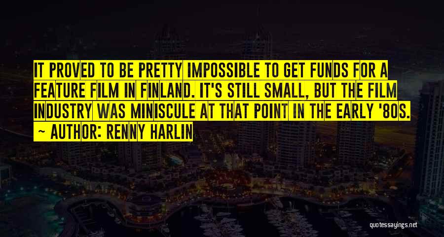 Renny Harlin Quotes 1952932