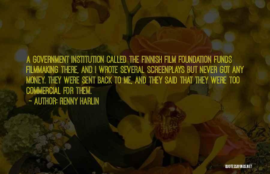 Renny Harlin Quotes 627008