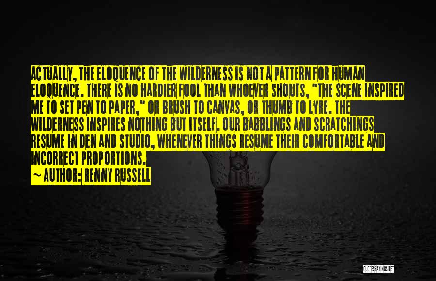 Renny Russell Quotes 556874