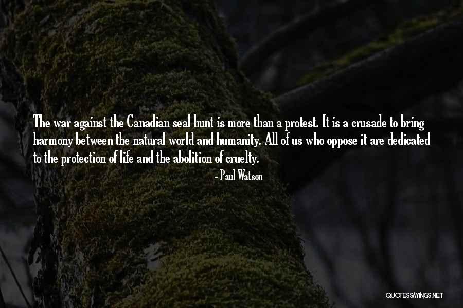 Renny Santone Quotes By Paul Watson Renny Santone Quotes By Paul Watson