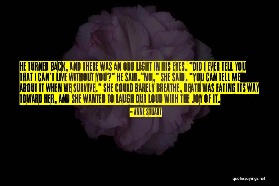 Reno And Back Quotes By Anne Stuart Reno And Back Quotes By Anne Stuart