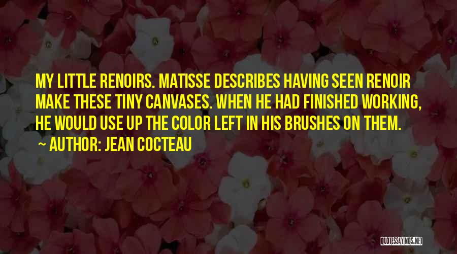 Renoir Quotes By Jean Cocteau