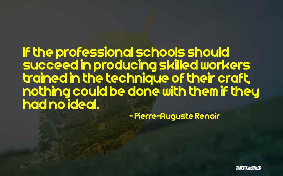 Renoir Quotes By Pierre-Auguste Renoir Renoir Quotes By Pierre-Auguste Renoir