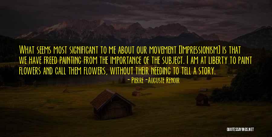 Renoir Quotes By Pierre-Auguste Renoir Renoir Quotes By Pierre-Auguste Renoir