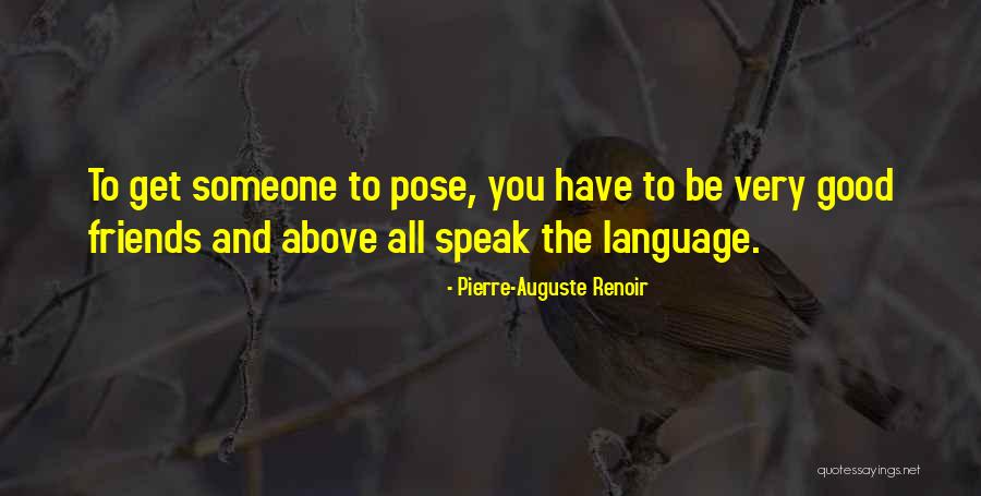 Renoir Quotes By Pierre-Auguste Renoir Renoir Quotes By Pierre-Auguste Renoir