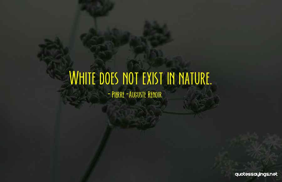 Renoir Quotes By Pierre-Auguste Renoir Renoir Quotes By Pierre-Auguste Renoir