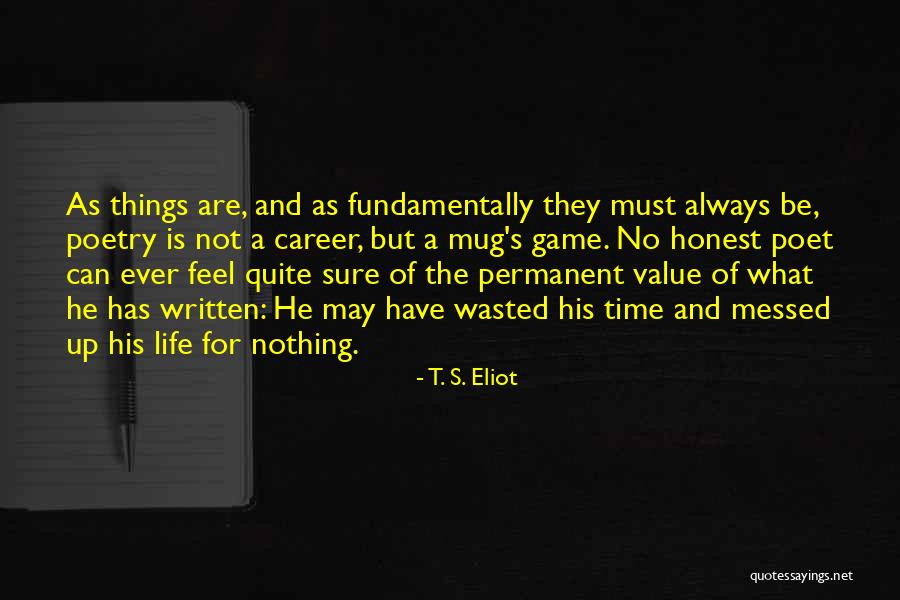 Renomm Quotes By T. S. Eliot Renomm Quotes By T. S. Eliot