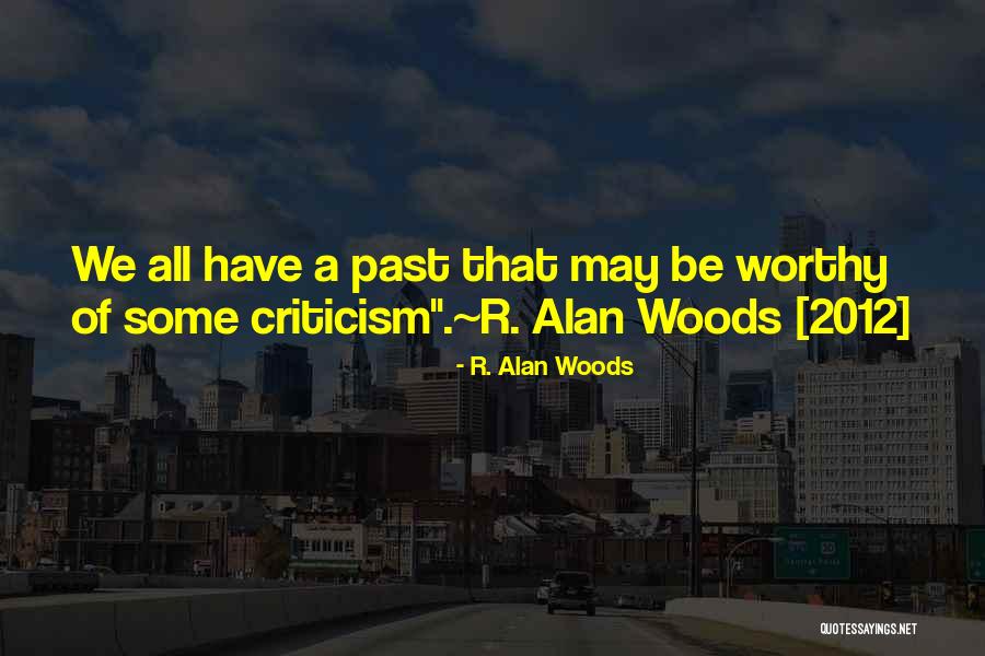 Renomm Synonyme Quotes By R. Alan Woods Renomm Synonyme Quotes By R. Alan Woods