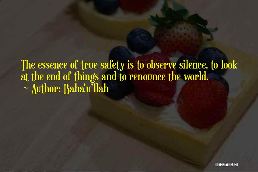 Renounce The World Quotes By Baha'u'llah