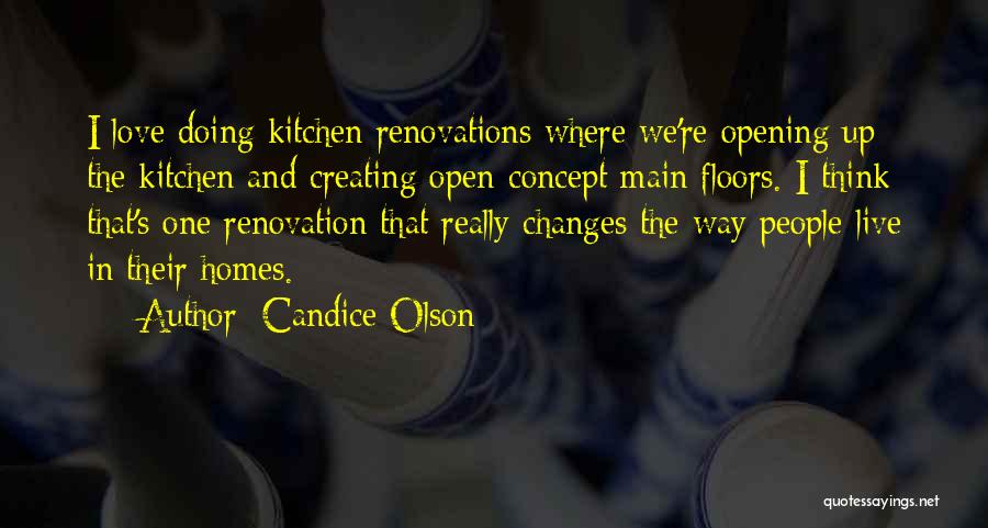 Renovations Quotes By Candice Olson