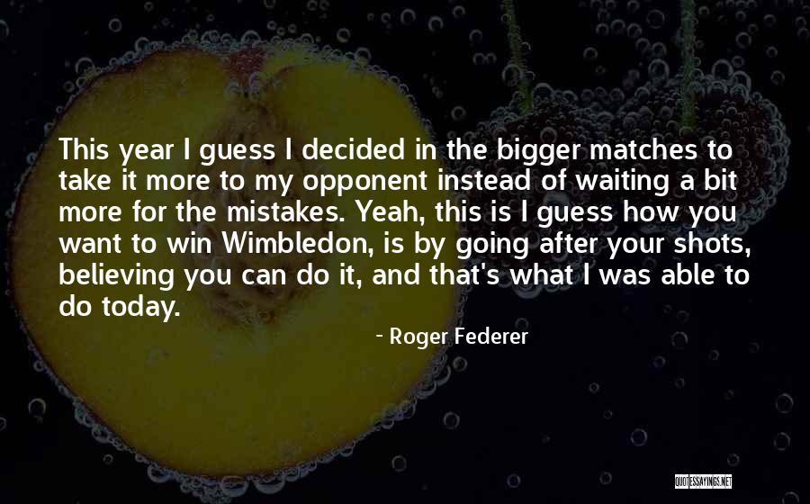 Renowned Crossword Quotes By Roger Federer Renowned Crossword Quotes By Roger Federer