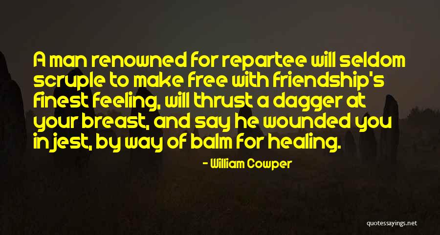Renowned Friendship Quotes By William Cowper Renowned Friendship Quotes By William Cowper