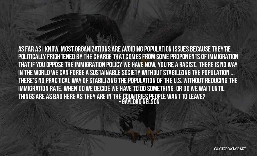Rensburg Mo Quotes By Gaylord Nelson Rensburg Mo Quotes By Gaylord Nelson