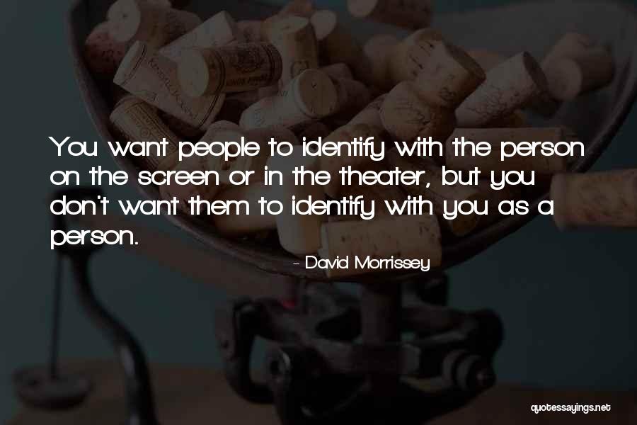 Rensenhouse Floor Quotes By David Morrissey Rensenhouse Floor Quotes By David Morrissey