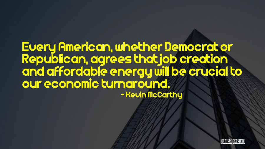 Rensonnet Dison Quotes By Kevin McCarthy Rensonnet Dison Quotes By Kevin McCarthy