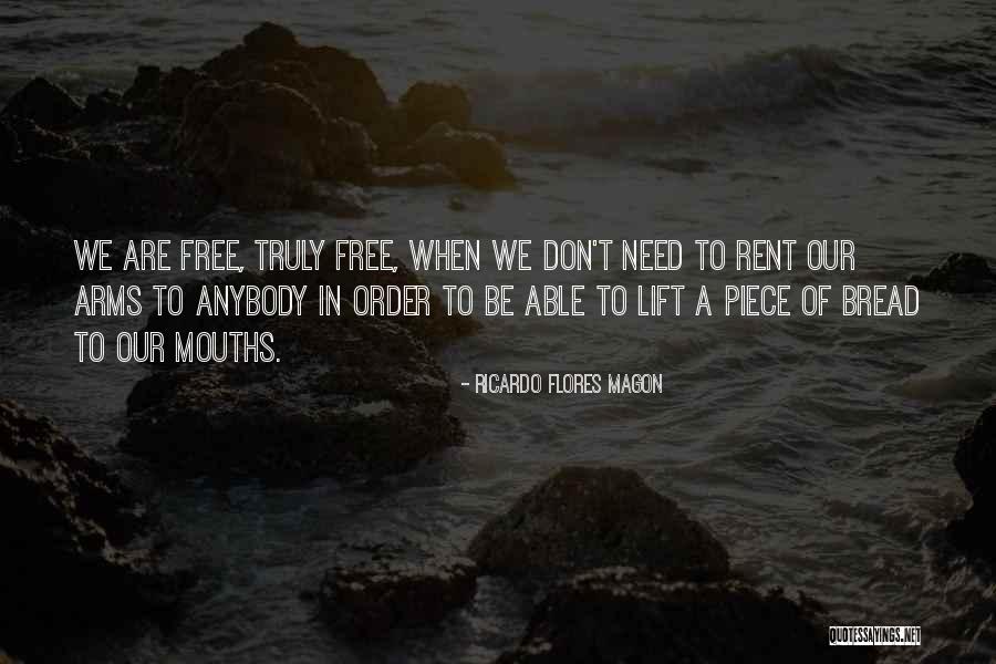 Rent Free Quotes By Ricardo Flores Magon Rent Free Quotes By Ricardo Flores Magon