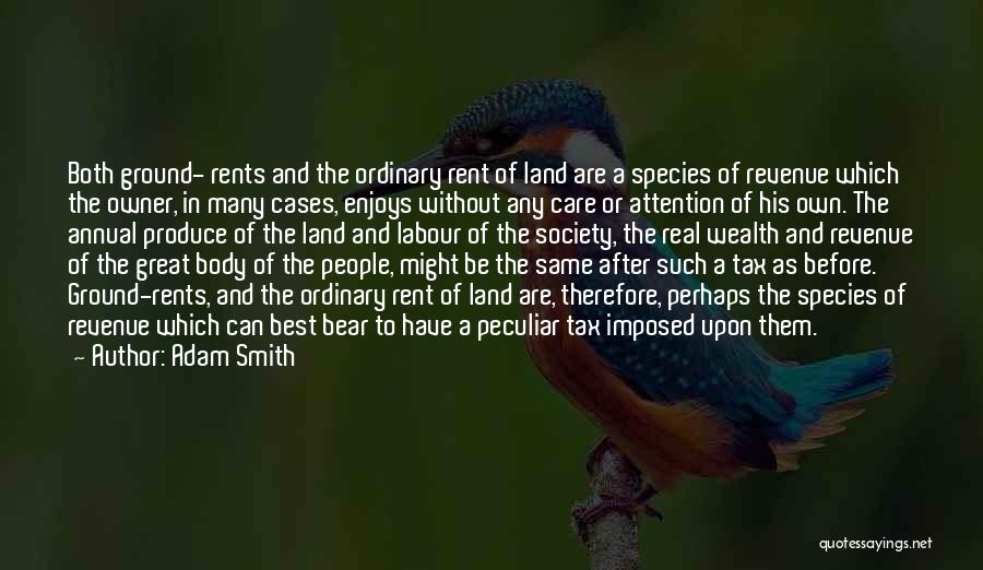 Rent To Own Quotes By Adam Smith