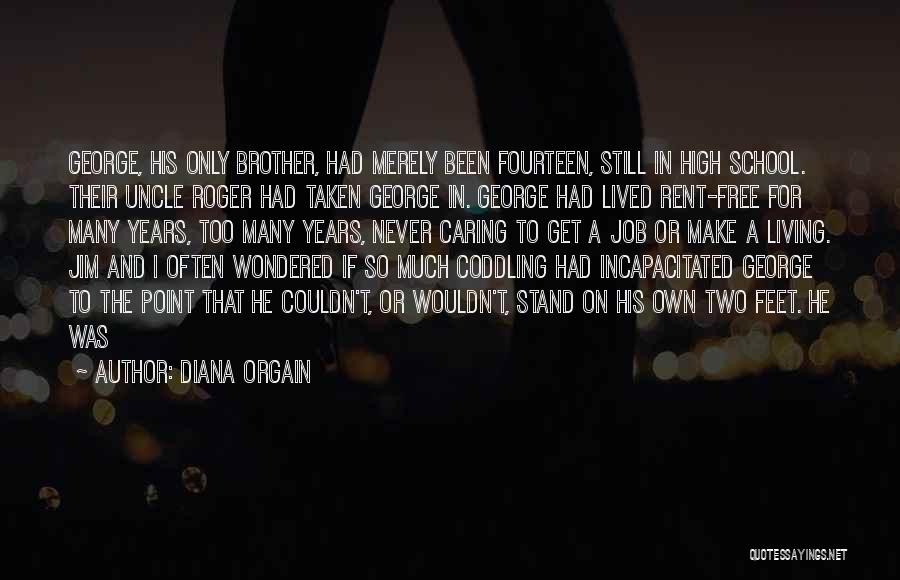 Rent To Own Quotes By Diana Orgain
