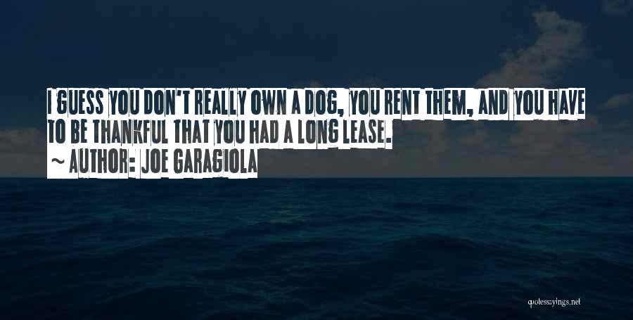 Rent To Own Quotes By Joe Garagiola