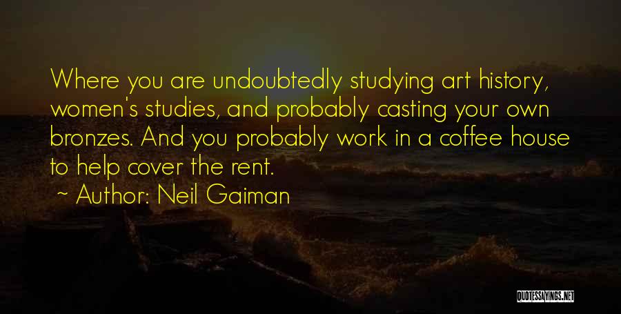 Rent To Own Quotes By Neil Gaiman