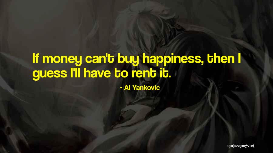Rent To Quotes By Al Yankovic Rent To Quotes By Al Yankovic