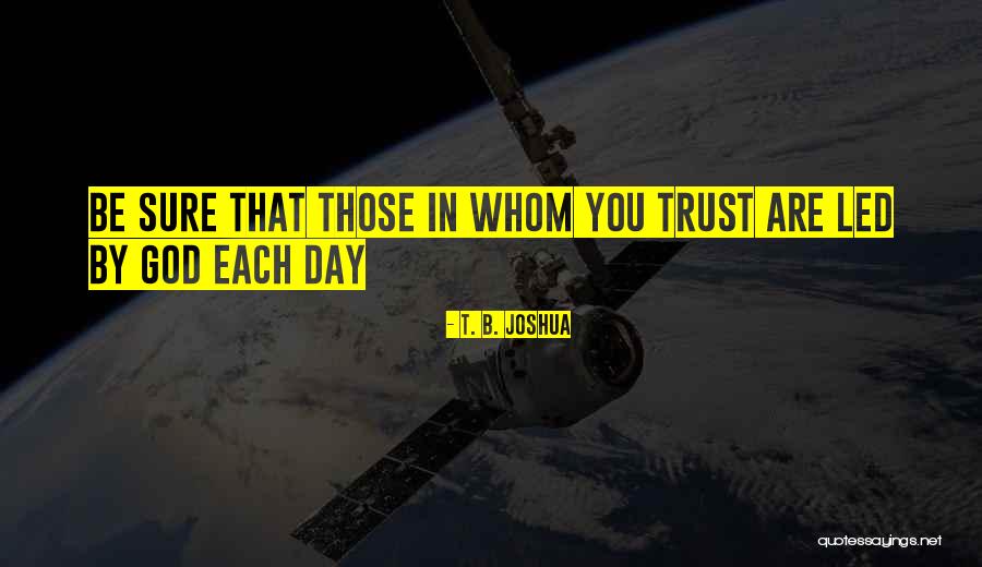 Rentabilidade Fundos Quotes By T. B. Joshua Rentabilidade Fundos Quotes By T. B. Joshua
