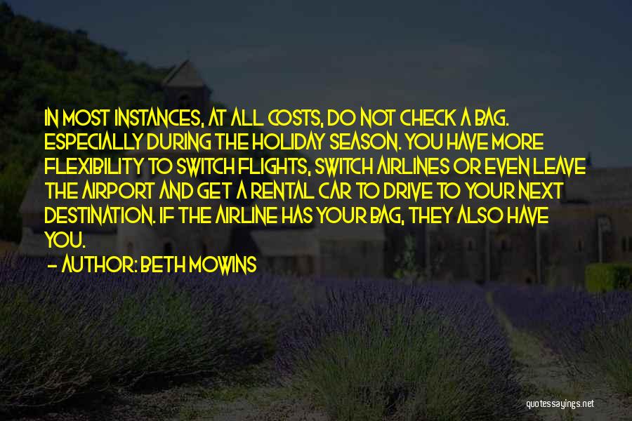 Rental Quotes By Beth Mowins