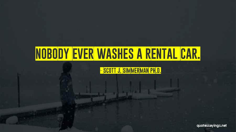 Rental Quotes By Scott J. Simmerman Ph.D.