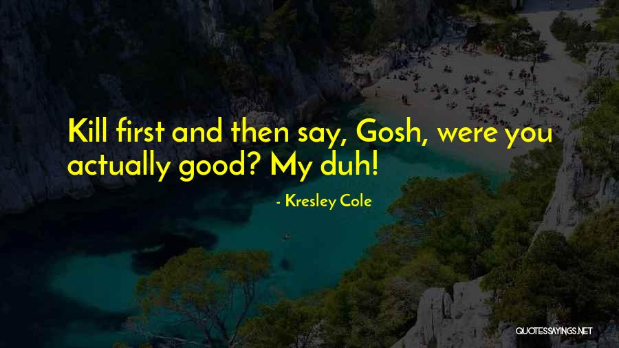 Rentas En Quotes By Kresley Cole Rentas En Quotes By Kresley Cole