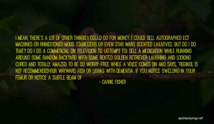 Rented Quotes By Carrie Fisher Rented Quotes By Carrie Fisher