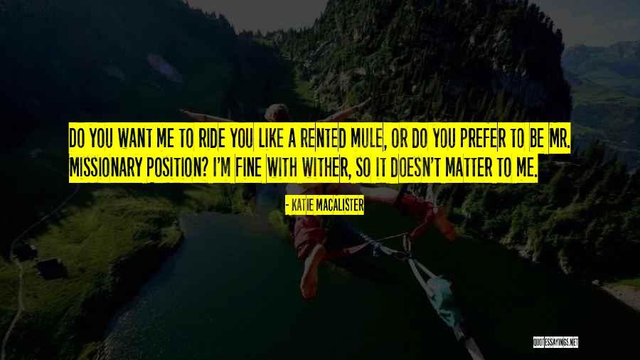 Rented Quotes By Katie MacAlister Rented Quotes By Katie MacAlister