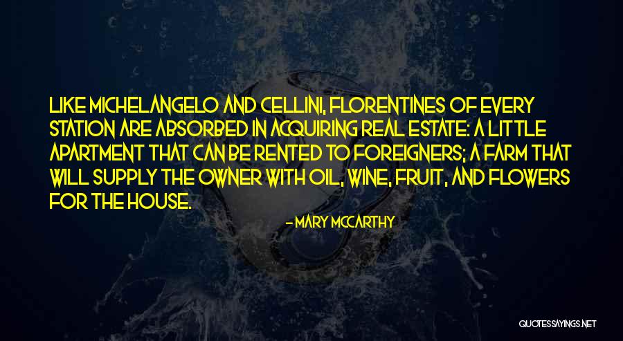 Rented Quotes By Mary McCarthy Rented Quotes By Mary McCarthy