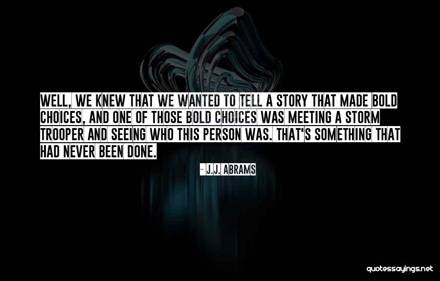 Rentistas Quotes By J.J. Abrams Rentistas Quotes By J.J. Abrams
