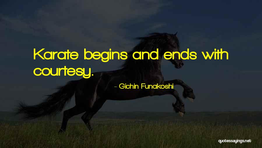 Rentrop And Geater Quotes By Gichin Funakoshi