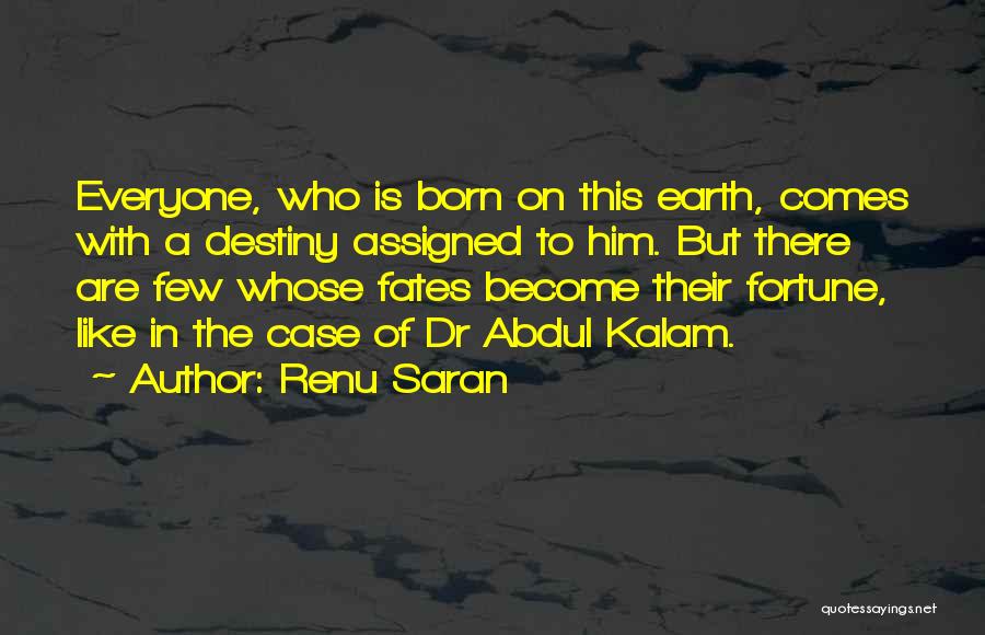 Renu Saran Quotes 771526