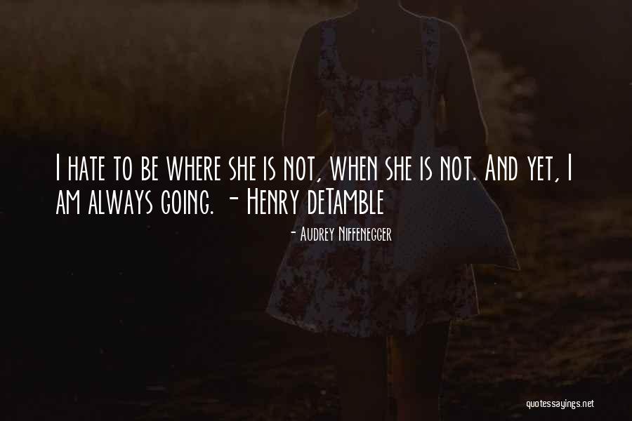 Renuncias Del Quotes By Audrey Niffenegger Renuncias Del Quotes By Audrey Niffenegger