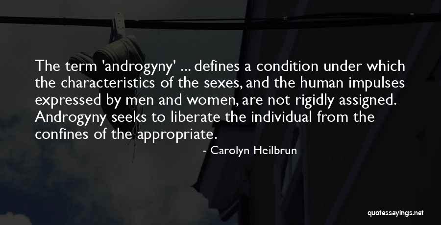 Renuncias Voluntarias Quotes By Carolyn Heilbrun Renuncias Voluntarias Quotes By Carolyn Heilbrun