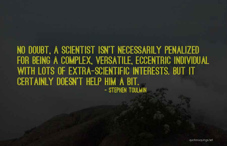 Renuncio Quotes By Stephen Toulmin Renuncio Quotes By Stephen Toulmin