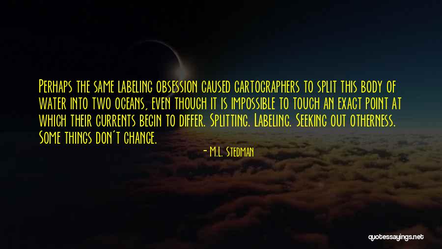 Renvers Quotes By M.L. Stedman Renvers Quotes By M.L. Stedman