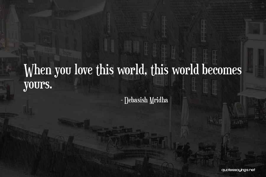 Renversement Quotes By Debasish Mridha Renversement Quotes By Debasish Mridha