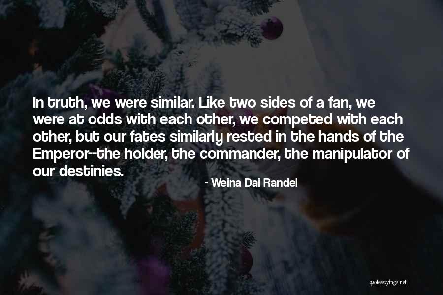 Renzelli Cain Quotes By Weina Dai Randel Renzelli Cain Quotes By Weina Dai Randel