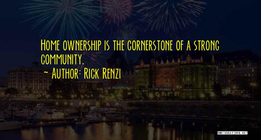 Renzi Quotes By Rick Renzi